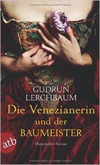 die venezianerin und der baumeister